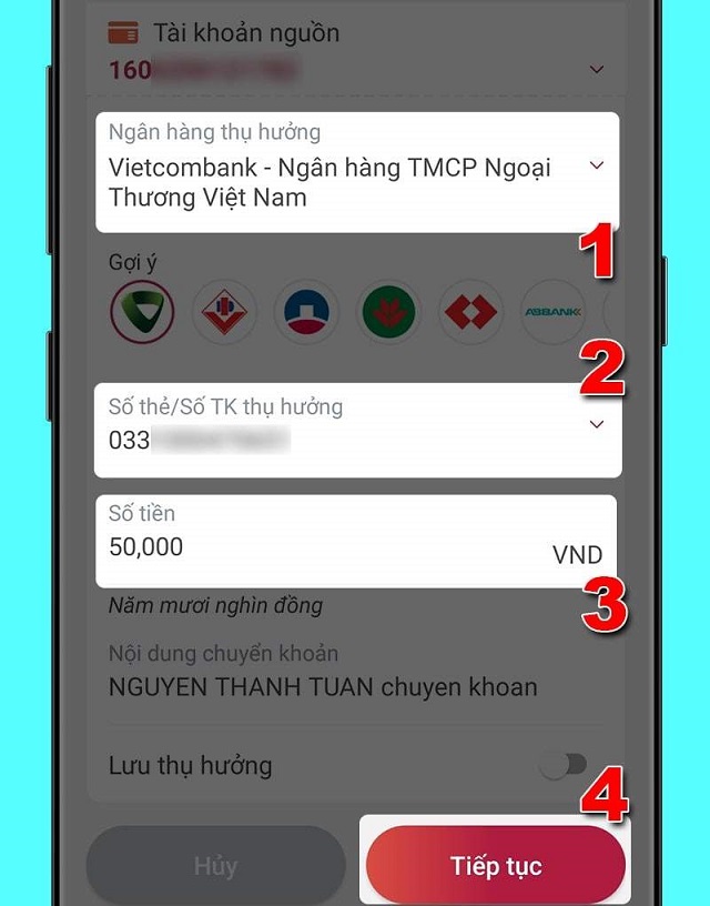 Lựa chọn ngân hàng thụ hưởng sau đó nhập số thẻ, số tiền cần chuyển và bấm chọn "Tiếp tục"